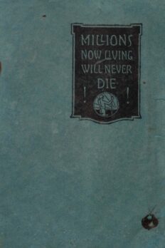 Millions Now Living Will Never Die cover {{brizy_dc_image_alt entityId=